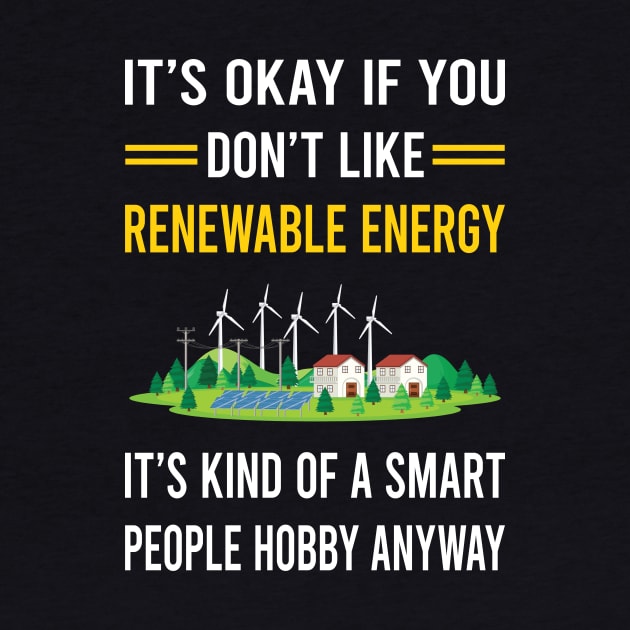 Smart People Hobby Renewable Energy by Bourguignon Aror